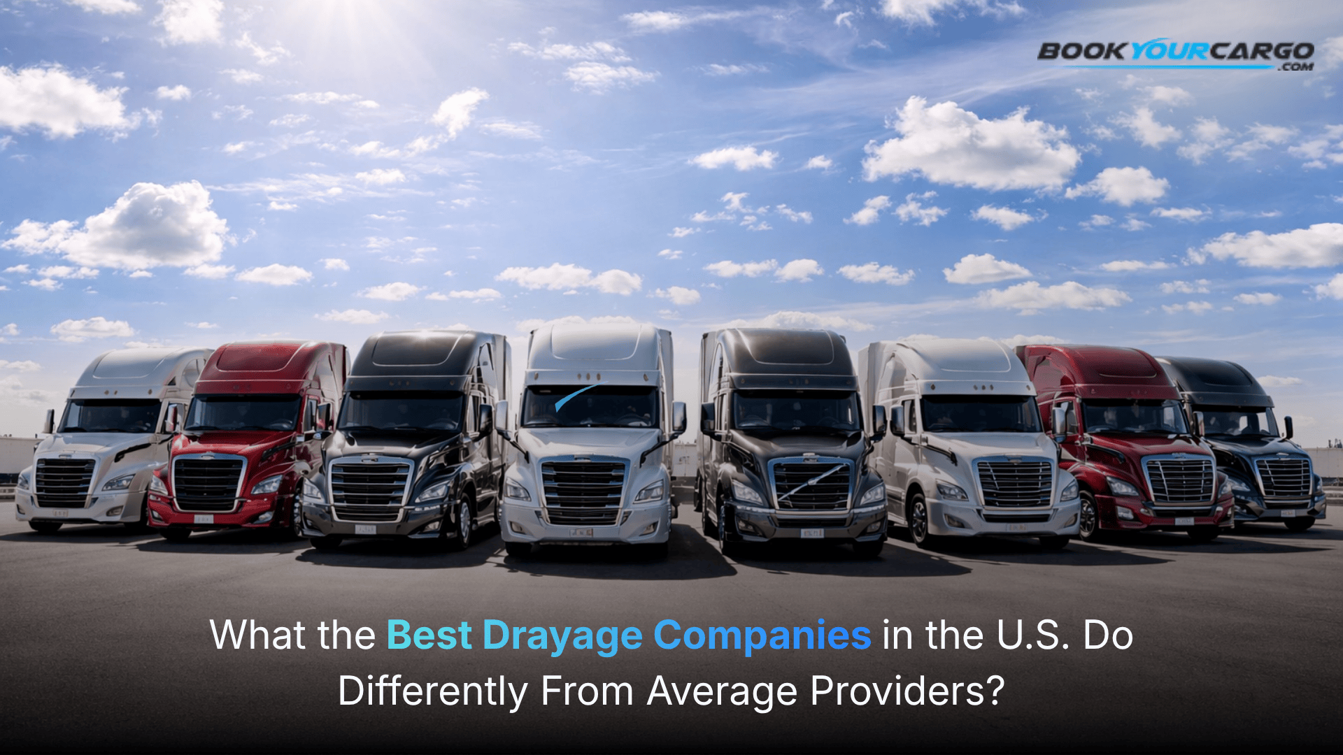 Best drayage company in the USA - Book Your Cargo nationwide drayage network connecting importers and NVOCCs with vetted carriers across major U.S. ports