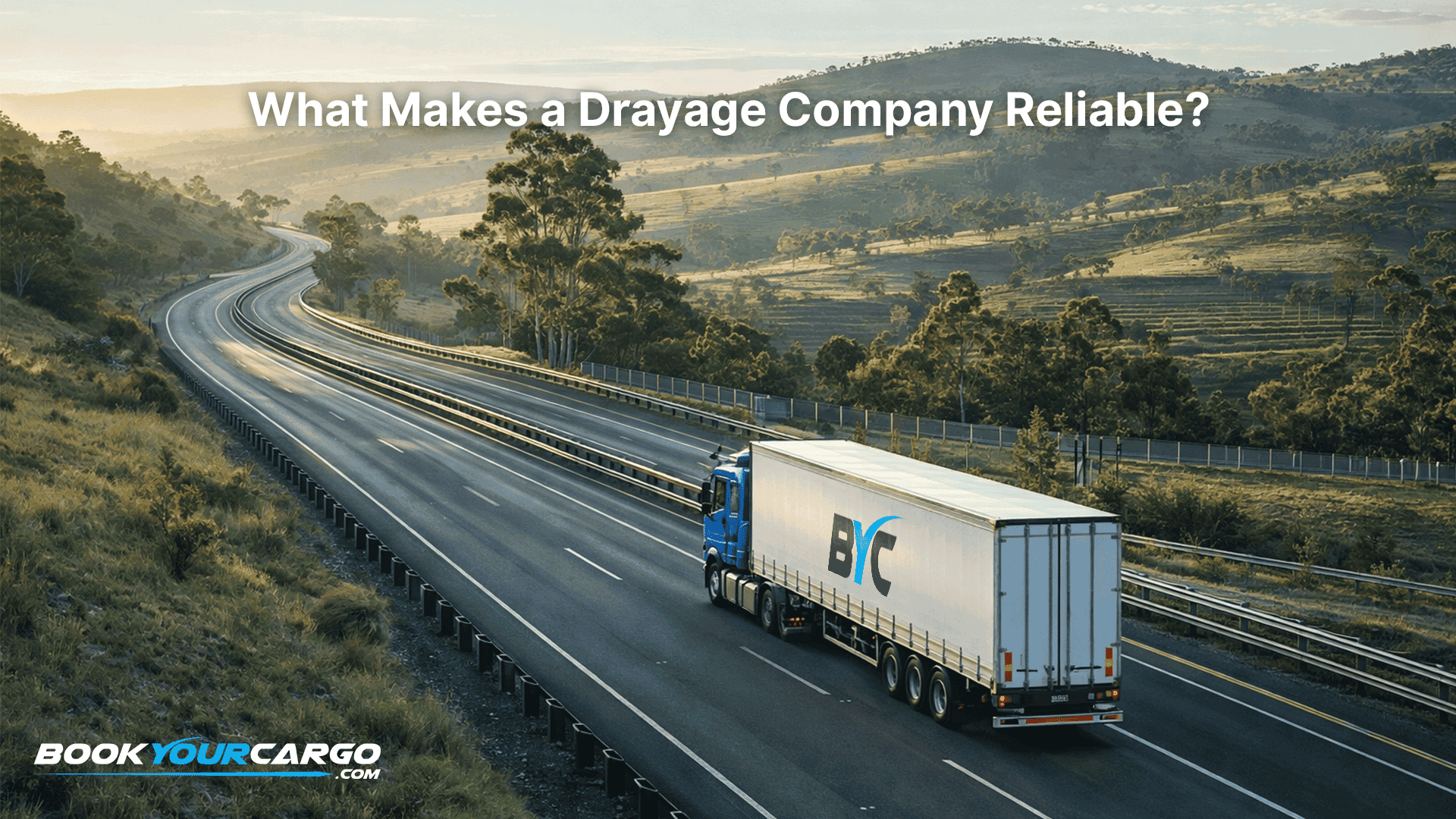 Reliable drayage company execution standards planning appointment management carrier network visibility documentation Book Your Cargo